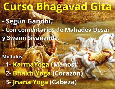 Curs: Bhagavad Gita (segons Gandhi i comentaris de Mahadev Desai i Swami Sivananda) Online